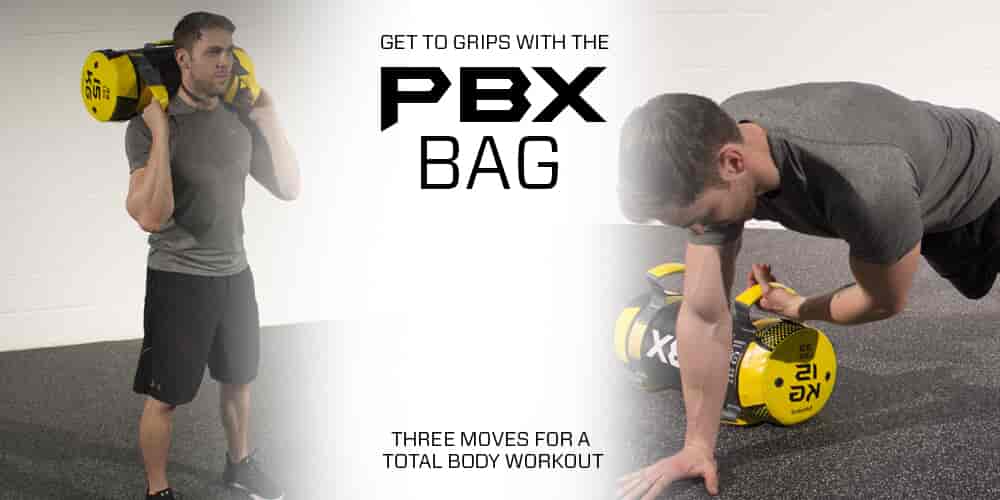 Get your workout in the bag - 3 moves with the PBX bag