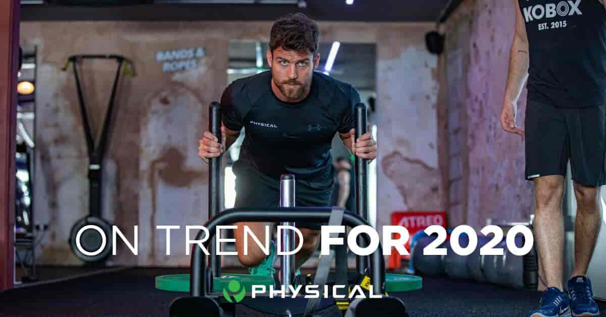 How to be Physically on-trend in 2020
